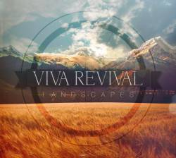 Viva Revival : Landscapes